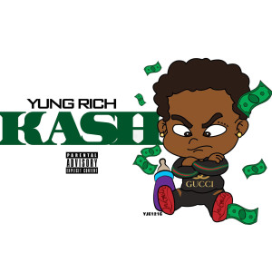 Album Kash (Explicit) from Yung Rich