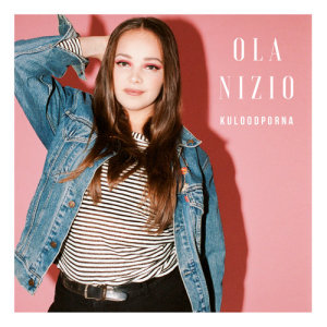 ดาวน์โหลดและฟังเพลง Kuloodporna พร้อมเนื้อเพลงจาก Ola Nizio