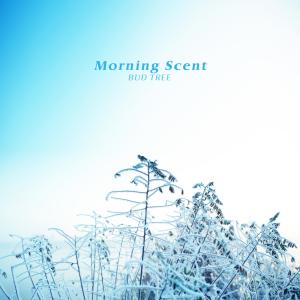 Album Morning Scent oleh 버드나무