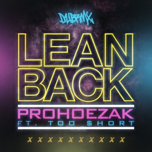 Lean Back (feat. Too $hort) - Single (Explicit)