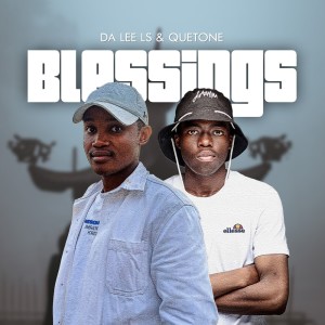 收聽Da Lee LS的Blessings歌詞歌曲