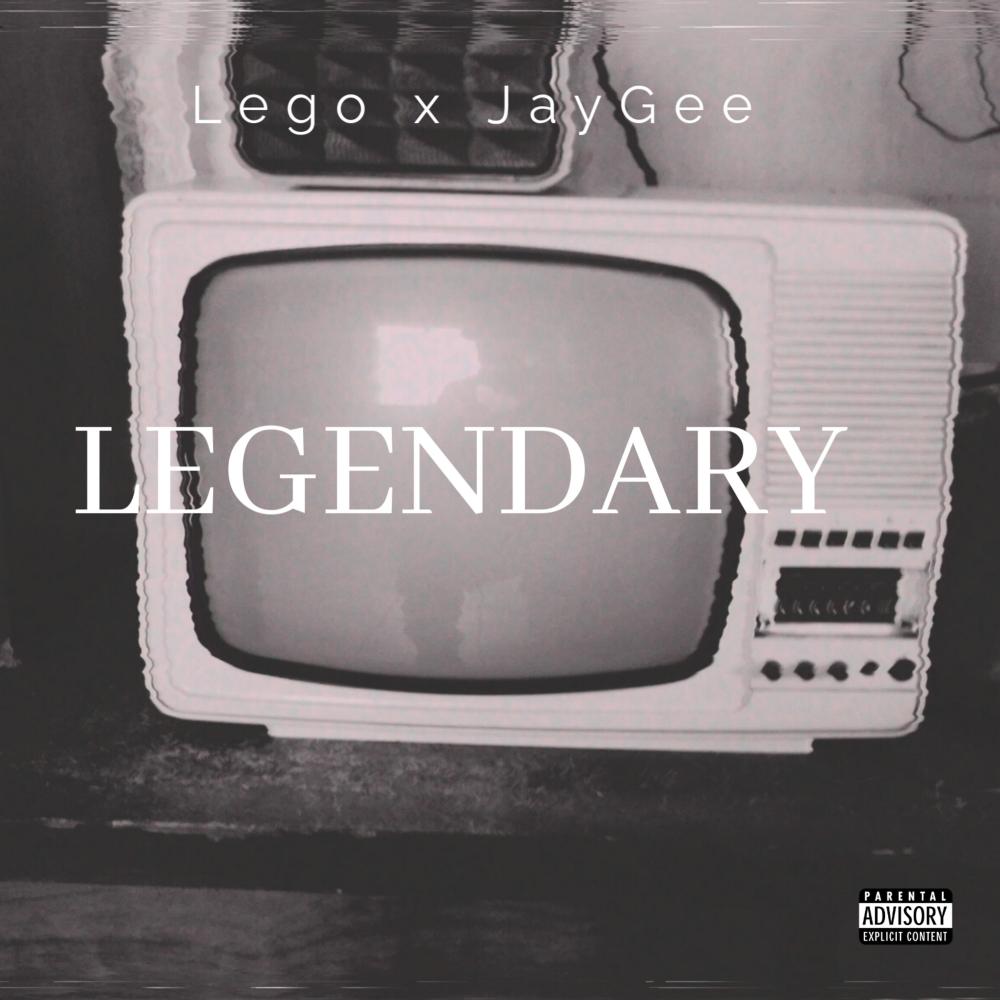Legendary (feat. JayGee) (Explicit)