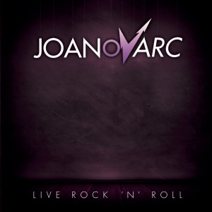 JOANovARC的專輯Live Rock 'n' Roll