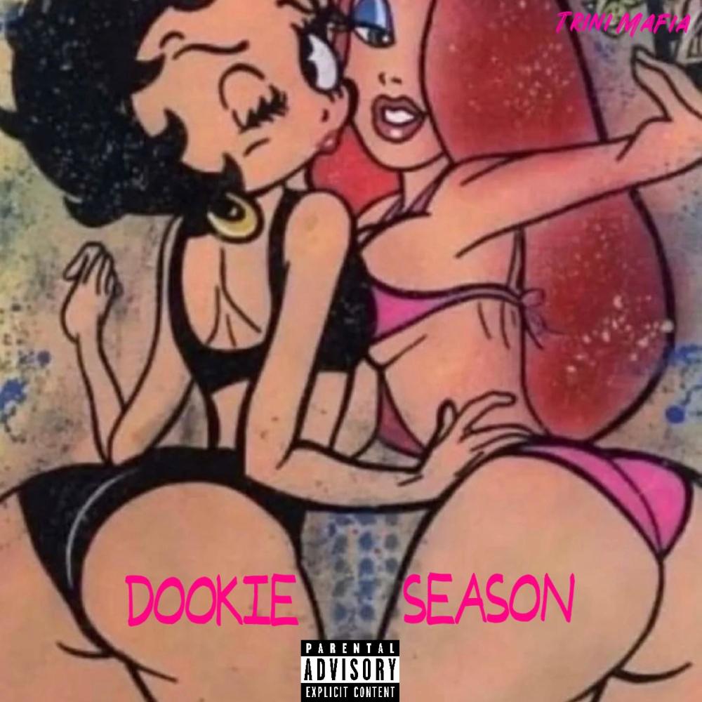 DOOKIE SEASON (Explicit)