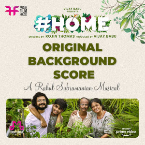 Album Home (Original Background Score) from Rahul subrahmanian