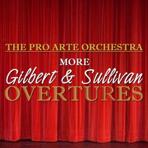 More Gilbert & Sullivan Overtures