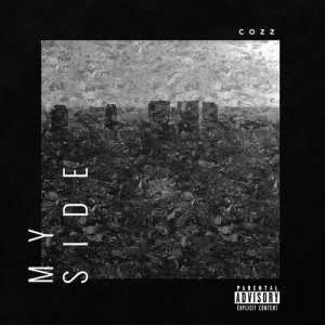 ดาวน์โหลดและฟังเพลง My Side พร้อมเนื้อเพลงจาก Cozz