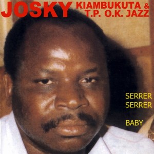 收聽Josky Kiambukuta的Serrer-Serrer歌詞歌曲