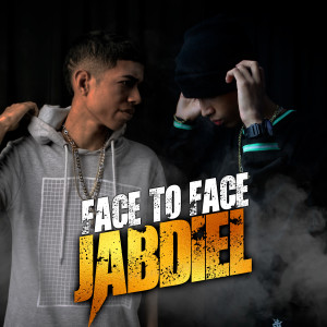 ดาวน์โหลดและฟังเพลง Face to Face (Explicit) พร้อมเนื้อเพลงจาก Jabdiel