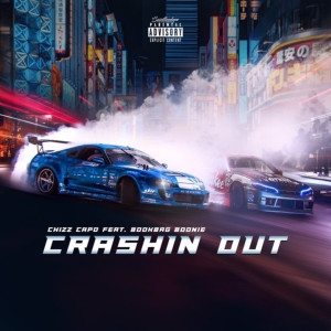 Album Crashin Out (Explicit) from Chizz Capo