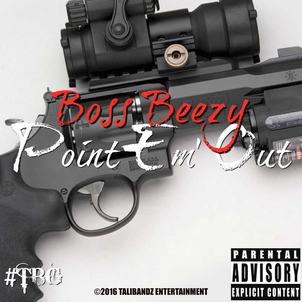 Point 'Em Out (Explicit)