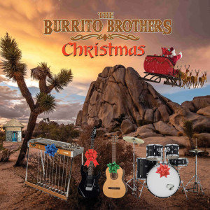 收聽The Burrito Brothers的Christmas歌詞歌曲