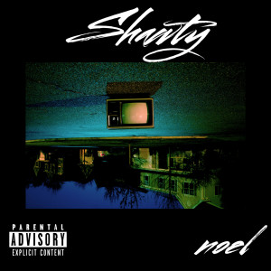 收聽Noel的Shawty (Explicit)歌詞歌曲