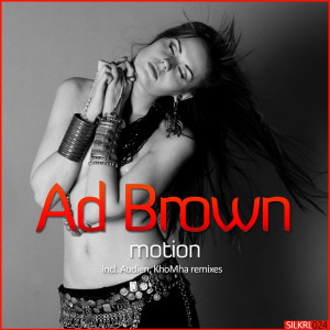 收聽Ad Brown的Motion (Audien 'Unconscious' Remix)歌詞歌曲