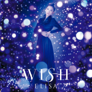 ดาวน์โหลดและฟังเพลง Searching for the Light พร้อมเนื้อเพลงจาก ELISA（日本）