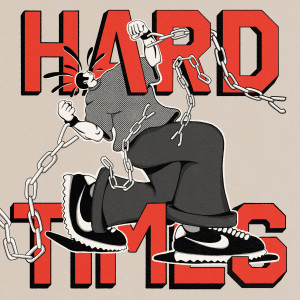 Album Hard Times oleh These Streets