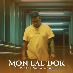 อัลบัม Mon Lal Dok ศิลปิน Pieter Saparuane