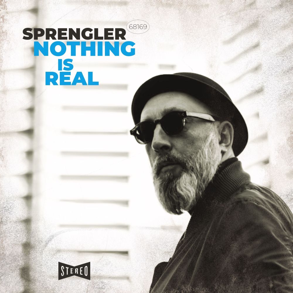 Nothing Is Real