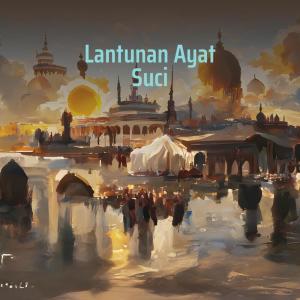 Dengarkan Lantunan Ayat Suci lagu dari Difha dengan lirik