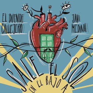收聽Javi Medina的Sale el Sol en el Bajo A歌詞歌曲