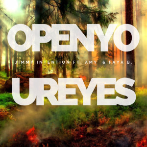 Album Open Your Eyes from Jimmy Intention