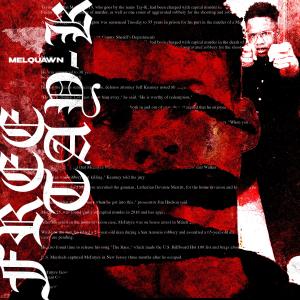 收聽Melquawn的Free TayK (Explicit)歌詞歌曲