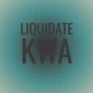 Album Liquidate Kwa oleh Various