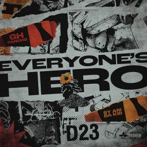 Everyone's Hero (Explicit) dari Sy Ari Da Kid