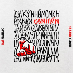 Hazard Clique的專輯Bạn Hiền (Explicit)