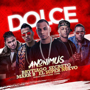 ดาวน์โหลดและฟังเพลง Dolce พร้อมเนื้อเพลงจาก Anonimus
