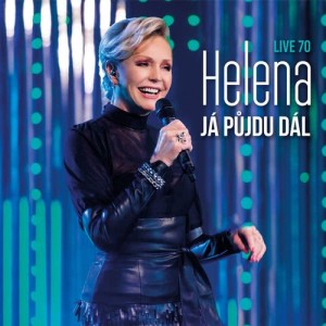 ดาวน์โหลดและฟังเพลง Ja pujdu dal (Live) พร้อมเนื้อเพลงจาก Helena Vondrackova