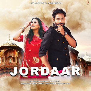 Listen to Jordaar song with lyrics from Kapil Jangir