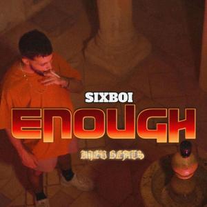 Album Enough from SIXBOI