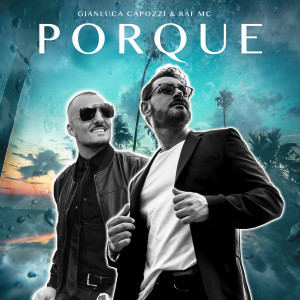 Album Porque from Gianluca Capozzi