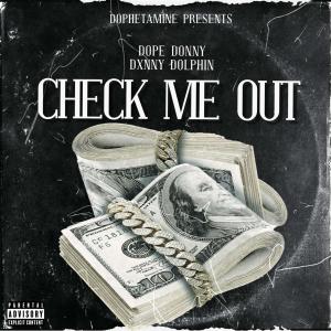 Album Check Me Out (Explicit) from Dope Donny
