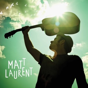 Matt Laurent的專輯Matt Laurent