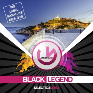 อัลบัม Jango Music - IMS Label Showcase Ibiza 2015 (Mixed by Black Legend) ศิลปิน Black Legend