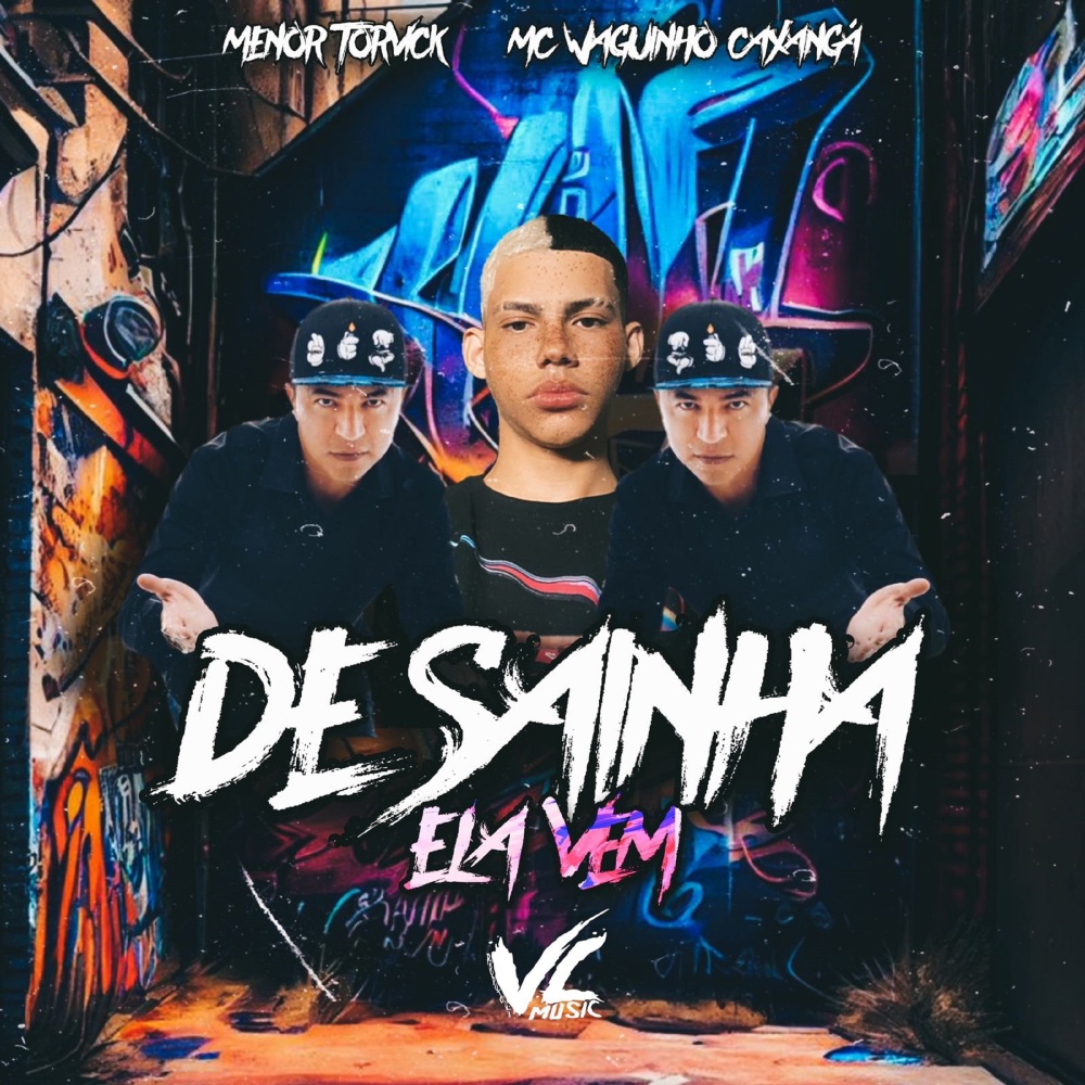 De Sainha Ela Vem (Explicit)