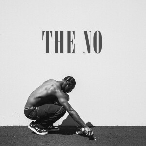 Marquisté的专辑The No (Explicit)
