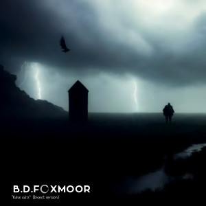 收聽B.D. Foxmoor的Kane Kati (Bisect Version)歌詞歌曲