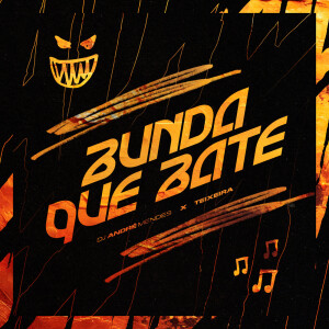 DJ André Mendes的专辑BUNDA QUE BATE