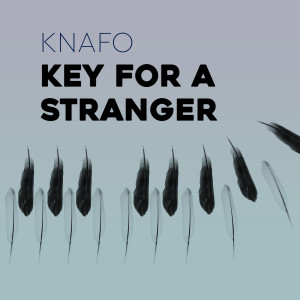 Key for a Stranger dari Knafo