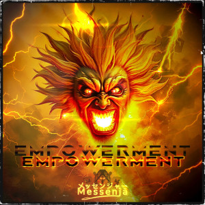 收聽Messenja的Empowerment (Explicit)歌詞歌曲