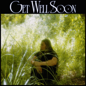 Album Get Well Soon from 