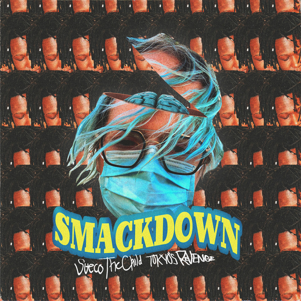 Smackdown (feat. TOKYO'S REVENGE) (Explicit)