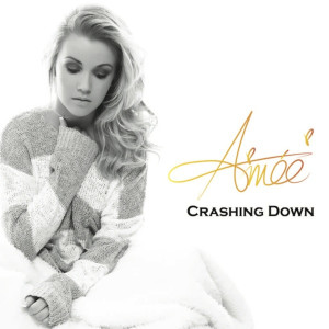 收聽Aimée的Crashing Down歌詞歌曲