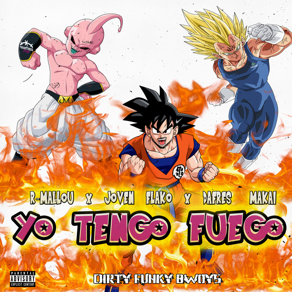 Yo Tengo Fuego (Explicit)