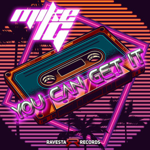Listen to You Can Get It song with lyrics from Mike G
