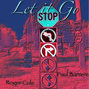 Listen to Let It Go song with lyrics from Roger Cole