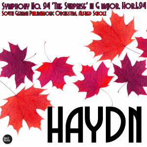 收聽South German Philharmonic Orchestra的Symphony No. 94 'The Surprise' in G major, Hob.I:94: II. Andante歌詞歌曲